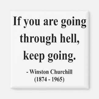 Winston Churchill-citat 4a Magnet
