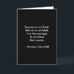 Winston Churchill Citat; Framgång 2.0 Kort<br><div class="desc">Winston Churchill Citat; Grattiskort för Succé 2.0. Framgång är inte slutgiltigt,  misslyckande är inte fatalt: det är modet att fortsätta som räknas. Framgång är inte slutgiltigt,  misslyckande är inte fatalt; det är modet att fortsätta som räknas.  Blir ett fint födelsedagskort till son eller dotter! Gåvor med kända korta citat.</div>