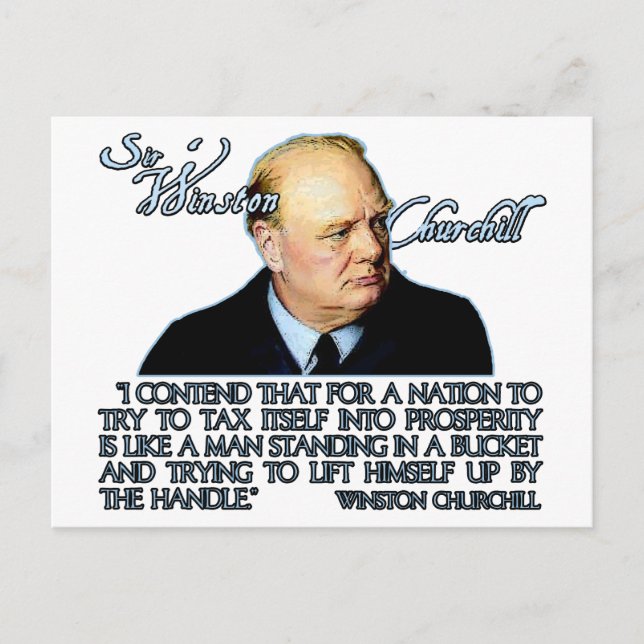 Winston Churchill-citat om beskattning Vykort (Framsida)