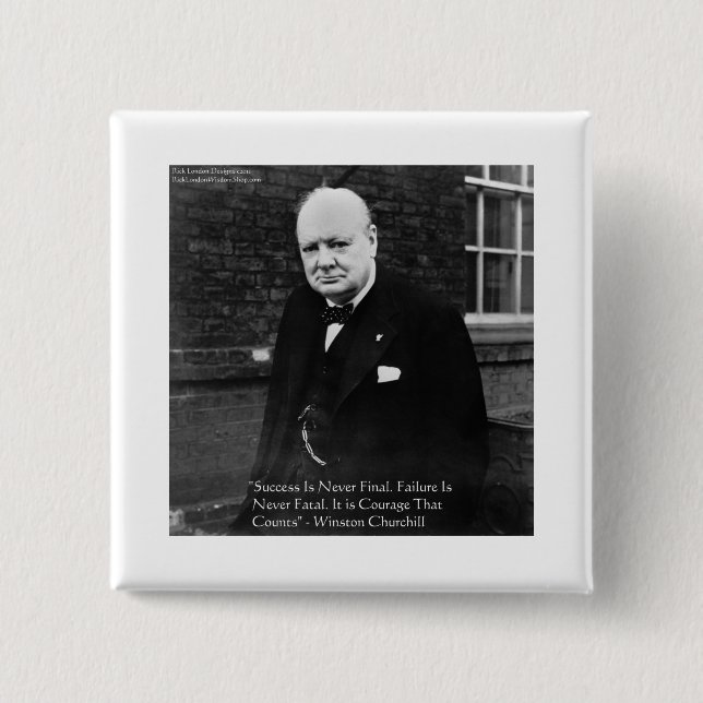 Winston Churchill "Framgång Aldrig Slutlig" Gåvor Knapp (Framsida)
