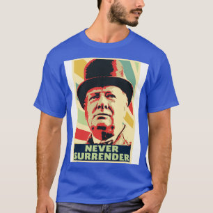 Winston Churchill överlämnar aldrig Vintage Färg T Shirt
