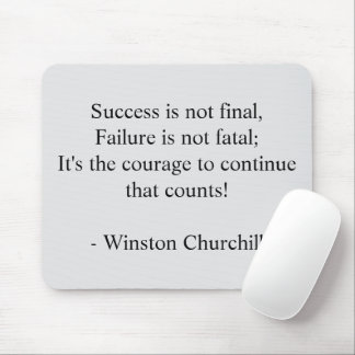 Winston Churchill Quote; Lyckad minimalistisk Musmatta