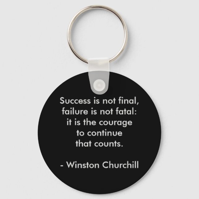 Winston Churchill Quote; lyckades Nyckelring (Framsida)