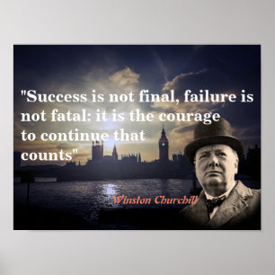 Winston Churchill Quote on Courty Poster