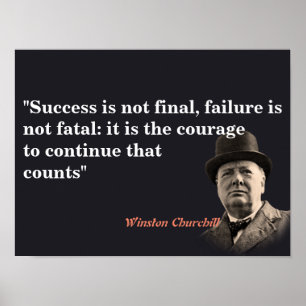 Winston Churchill Quote on Courty Poster