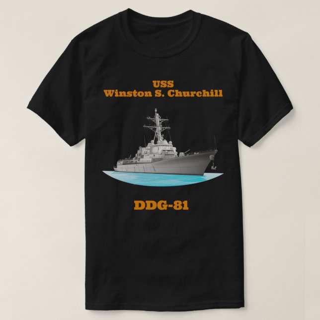 Winston S Churchill DDG81 Förstörare Frakt T Shirt (Design framsida)