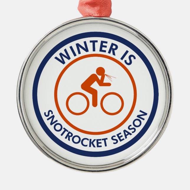 Winter är Snot Rocket Season Cycling Julgransprydnad Metall (Framsidan)