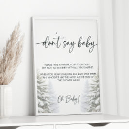 Winter Baby Shower Säg inte Baby-spelsignatur Poster