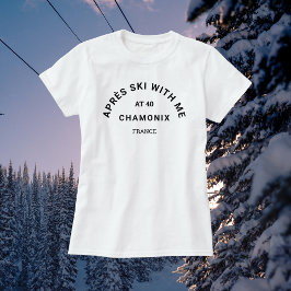 Winter Black Après Ski med mig på 40 Vapensköldar T Shirt