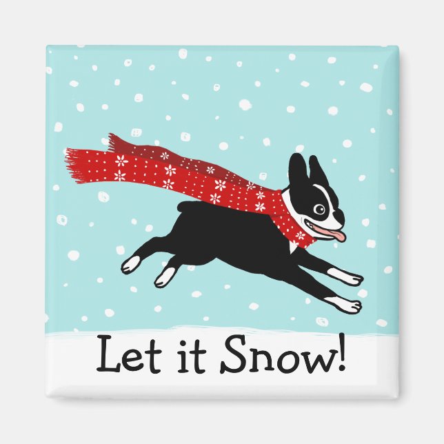 Winter Helgdag Boston Terrier-Låt det snöa Anpassn Magnet (Framsidan)