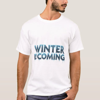 Winter Is Coming: Iconic Frosty T Shirt