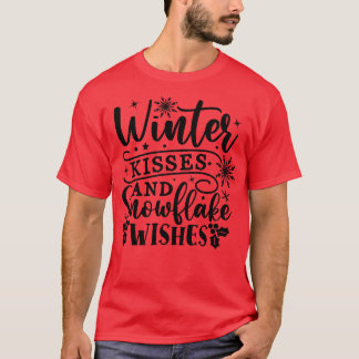 Winter kisses och snöflake önskemål t shirt