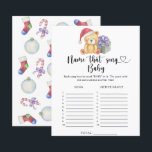 Winter nalle - Namn som Baby Sång<br><div class="desc">"Det är en Beary Sweet baby på väg." Fira med den här nallen,  den där babyduschen party! Vaterfärgssöt nalle med julklapp,  i tomhatt. På baksidan av kortet finns helgdag christmas mönster (candy cane,  julgran boll leksak,  julsockar). Matchande objekt är tillgängliga.</div>