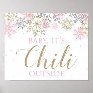 Winter ONEderland Baby Det är Chili Exside Sign Poster