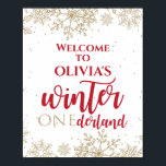 Winter Onederland Red 1:a födelsedagen Guld Snöfli Poster<br><div class="desc">Vinter Onederland guld glitter Snöflingor och röd text första födelsedagsfesten välkomsttecken.</div>