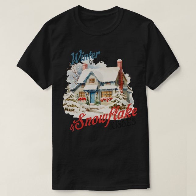 Winter Önskemål och Snowflake Kisses T Shirt (Design framsida)