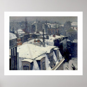Winter RoOfops Paris Caillebotte Poster