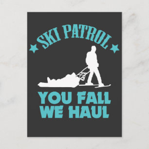 Winter Ski Gift Ski-patrullen... du kommer att vi  Vykort