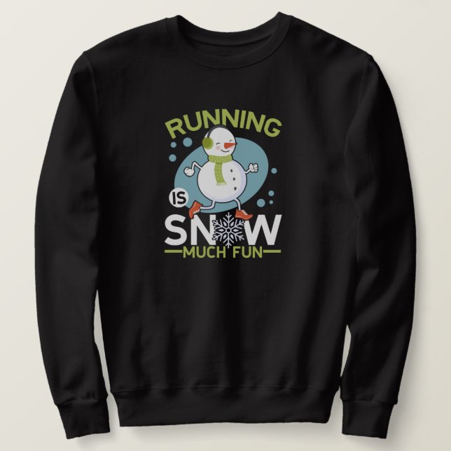 Winter Springer - Körningen är Snö Mycket Roligt Lång Ärmad Tröja (Design framsida)