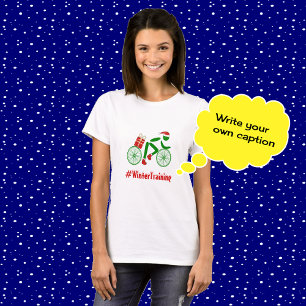 Winter training anpassningsbar text julafton cycli t-shirt