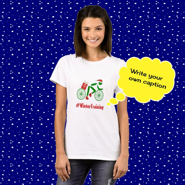 Winter training anpassningsbar text julafton cycli t-shirt (Skapare uppladdad)