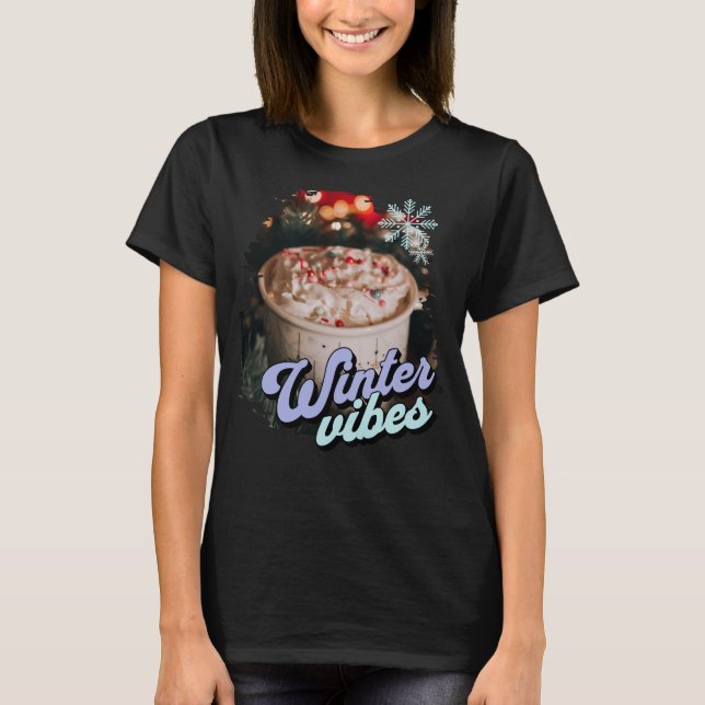 Winter Vibes Hett Cocoa T Shirt (Framsida)