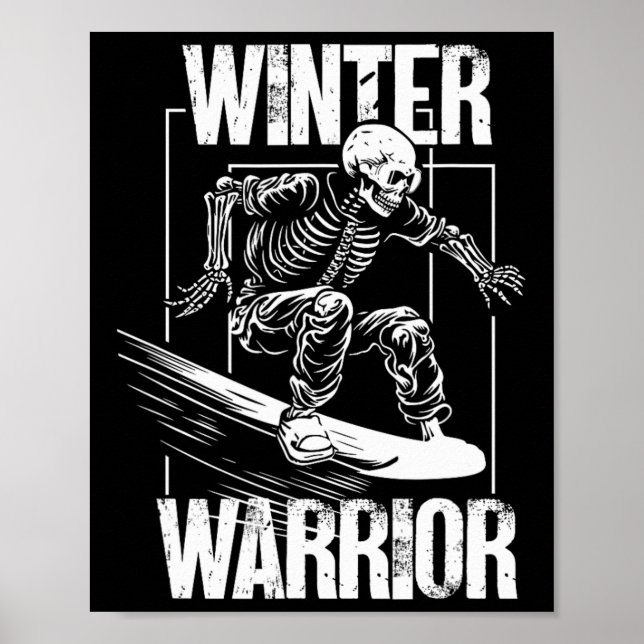Winter Warrior Snowboarding Skeleton Snowboarder Poster (Framsidan)
