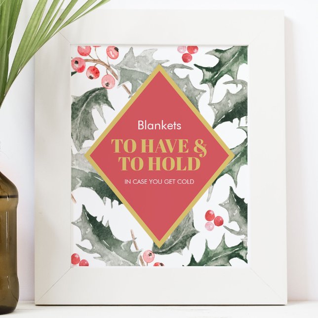 Winter Wedding Sign Watercolor Holly och Berries Poster (Winter wedding table top sign watercolor holly and red berries To Have & To Hold blanket favors)