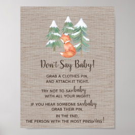 Winter Woodland Fox Säg inte Baby-tecken Poster