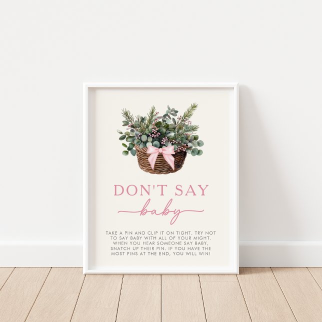 Winter Woodland Säg inte babyskylt Poster (Skapare uppladdad)