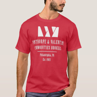 Winthorpe & Valentine Commodity Brokers T Shirt
