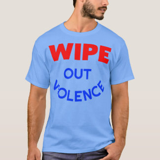 WIPE OUT VIOLENCE 60 s Retro Hippie make Kärlek no T Shirt