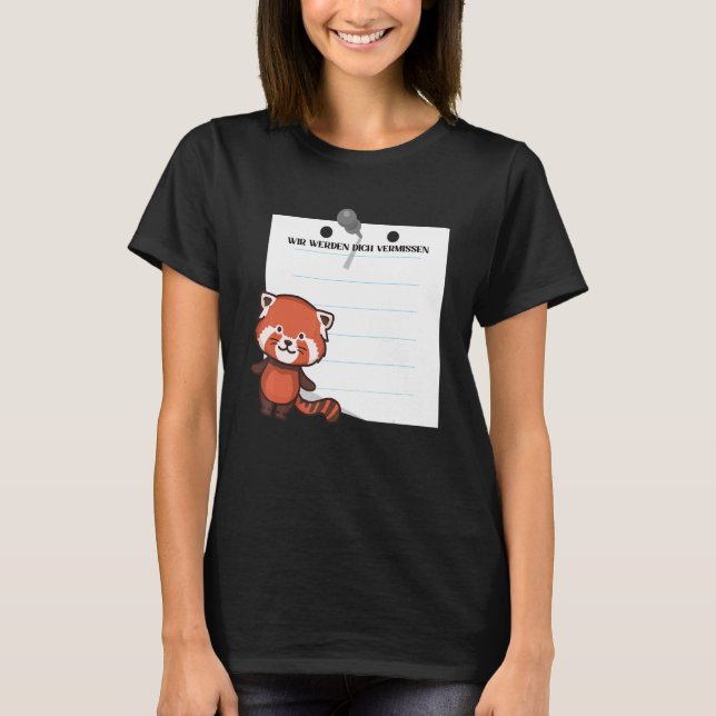 Wir Werden Dich Vermissen Farewell with Signature  T Shirt (Framsida)