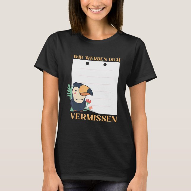 Wir Werden Dich Vermissen Friends Farewell with Si T Shirt (Framsida)