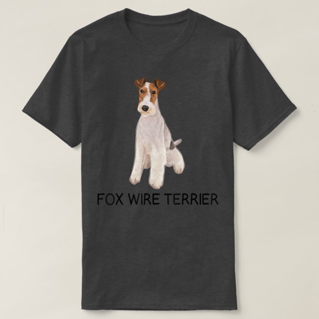 Wire Fox Terrier Crazy Dog Lover T-Shirt (Design framsida)