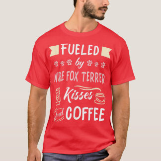 Wire Fox Terrier Kisses och Coffee T-Shirt