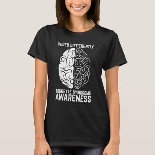 Wired Different Tourette Syndrome Awareness T Shirt