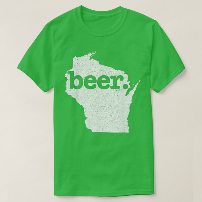 Wisconsin Beer Home State Kärlek Distress T Shirt (Design framsida)