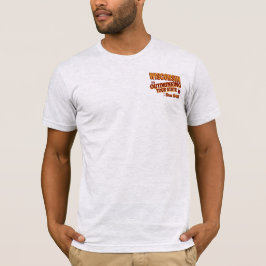 Wisconsin dricker inte ditt tillstånd sedan 1848 t shirt