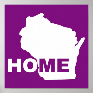 Wisconsin Hemmet Borta Från Stat Poster Skylt