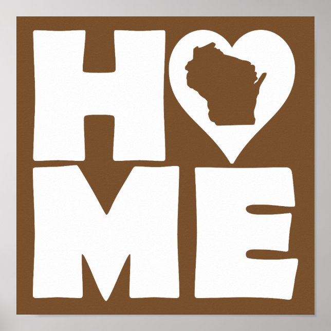Wisconsin Home Heart State Poster Sign (Framsidan)