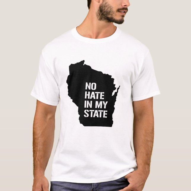 Wisconsin: Ingen hatt i mitt tillstånd T Shirt (Framsida)