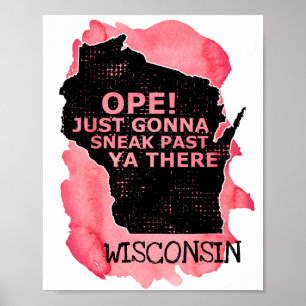 Wisconsin Karta Ope Sneak Past Ya där Red Sets där Poster