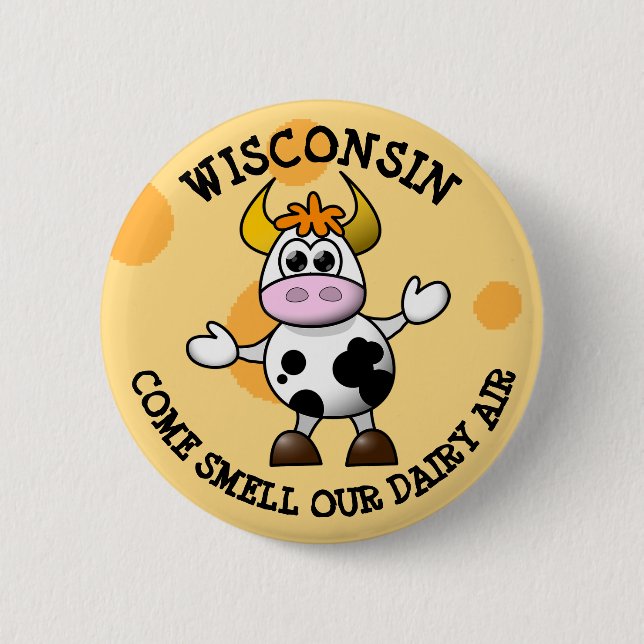Wisconsin Kom Smell our Dairy Luft Funny Cow Pin Knapp (Framsida)