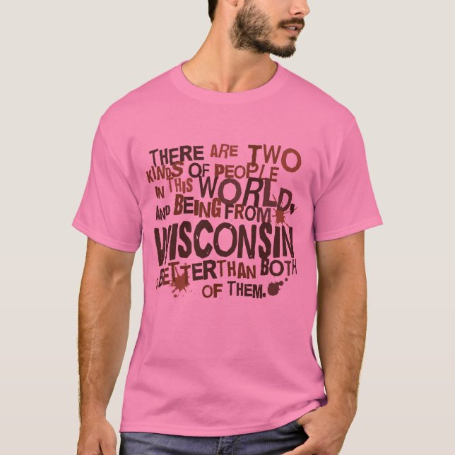 Wisconsin (rolig) gåva tee (Framsida)
