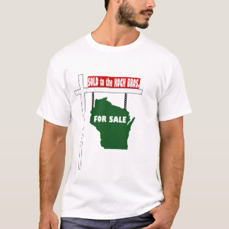 Wisconsin sålde till de Koch bröderna T Shirt