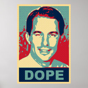 Wisconsin Scott Walker Dope Protest Sign Poster