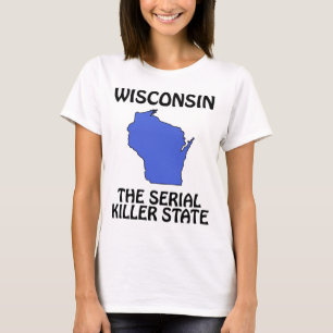 Wisconsin - Seriemördarstaten Tee