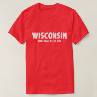 Wisconsin Tshirt - komen besegrar vid oss en gång Tröja