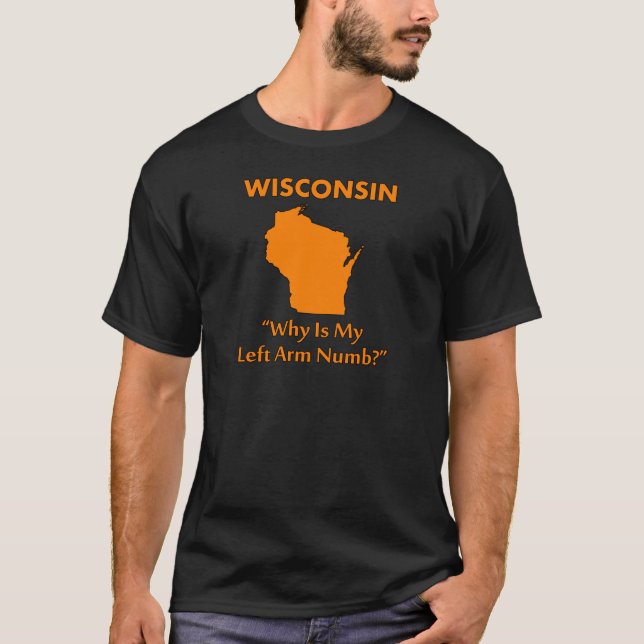 Wisconsin - Varför är min vänsterarm domnad? Tröja (Framsida)
